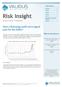 Risk Insight. Does a flattening yield curve signal pain for the dollar? What are the chances... Volume 9, Issue 10 6 th March 2017.