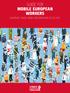 GUIDE FOR MOBILE EUROPEAN WORKERS EUROPEAN TRADE UNION CONFEDERATION (ETUC) 2017