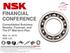 FINANCIAL CONFERENCE. Consolidated Business Results, Forecast, and The 5 th Mid-term Plan. May 16, 2016 NSK Ltd.
