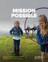 MISSION POSSIBLE. Supporting Farm Credit Associations that serve rural communities and agriculture.