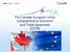 The Canada-European Union Comprehensive Economic and Trade Agreement (CETA)