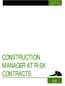 CHAPTER TWENTY- THREE CONSTRUCTION MANAGER AT RISK CONTRACTS