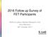 2016 Follow up Survey of FET Participants. Skills & Labour Market Research Unit Ivica Milicevic 26 th October 2017