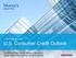 CreditForecast.com U.S. Consumer Credit Outlook. Scott Hoyt, PhD, Senior Director, Research Deniz Tudor, PhD, Director, Credit Analytics