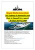 Hawaii Aloha Cruise Deal. Sail Sydney to Honolulu and Stay in Hawaii for a week - 26 days from $3799