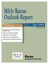 MSA/Baron Outlook Report