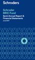 Schroder BRIC Fund. Semi-Annual Report & Financial Statements. June 2017