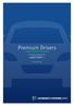 Premium Drivers. A quarterly motor insurance savings index by comparethemarket.com