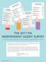 THE 2017 PIA INDEPENDENT AGENT SURVEY