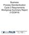 Business Process Standardization Cycle 3 Requirements Workgroup Summary Report (I-OCM19)