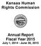 Kansas Human Rights Commission. Annual Report Fiscal Year 2015
