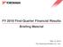 FY 2018 First-Quarter Financial Results Briefing Material