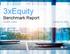 3xEquity. Benchmark Report ROGER JONES MARCH 23, 2016
