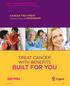 BUILT FOR YOU TREAT CANCER WITH BENEFITS. CANCER TREATMENT Insurance Policy for MISSISSIPPI