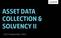 Asset Data Collection & Solvency II. 13/14 September 2012