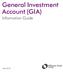 General Investment Account (GIA) Information Guide
