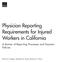 Physician Reporting Requirements for Injured Workers in California