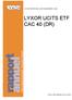 LYXOR INTERNATIONAL ASSET MANAGEMENT (LIAM) LYXOR UCITS ETF CAC 40 (DR)
