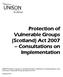 Protection of Vulnerable Groups (Scotland) Act 2007