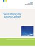 Save Money by Saving Carbon