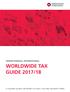 PARKER RANDALL INTERNATIONAL WORLDWIDE TAX GUIDE 2017/18 A LEADING GLOBAL NETWORK OF AUDIT, TAX AND ADVISORY FIRMS