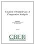 Taxation of Natural Gas: A Comparative Analysis