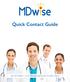 Quick Contact Guide. May 2018 Edition - Go to MDwise.org/Providers for latest version.