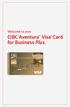 Welcome to your. CIBC Aventura Visa* Card for Business Plus.