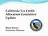 California Tax Credit Allocation Committee Update. Mark Stivers Executive Director