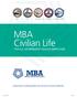MBA Civilian Life FOR U.S. GOVERNMENT CIVILIAN EMPLOYEES. Underwritten by Metropolitan Life Insurance Company (MetLife) MBA_90Plus (0215)