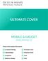 ULTIMATE COVER MOBILE & GADGET INSURANCE. Policy Information Document. Worldwide Cover. Accidental Damage. Liquid Damage. Accessory Cover.