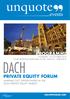 PROGRAMME Thursday, 10 October 2013 Four Seasons Kempinski hotel, Munich, Germany DACH PRIVATE EQUITY FORUM DACHPEFORUM.COM