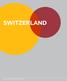 SWITZERLAND GLOBAL GUIDE TO M&A TAX: 2017 EDITION