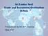 Sri Lanka: Next Trade and Investment Destination in Asia. Presentation by Mr. M P T Cooray May 2017