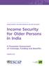 Income Security for Older Persons in India