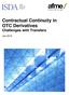 Contractual Continuity in OTC Derivatives Challenges with Transfers. July 2018