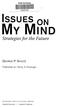 MY MIND ISSUES 0 N. Strategies for the Future GEORGE P. SHULTZ A/ FOREWORD BY Henry A. Kissinger. SUB Hamburg HOOVER INSTITUTION PRESS