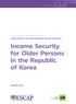 Income Security for Older Persons in the Republic of Korea