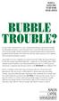 BUBBLE TROUBLE? NOW S A GOOD TIME TO GET SOME GOOD ADVICE