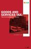 GOODS AND SERVICES TAX: Recommendations from Industry