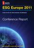 ESG Europe 2011 Building sustainable long-term investment and corporate growth October 4th-5th, 2011, Hilton Amsterdam, The Netherlands