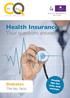 Health Insurance Your questions answered