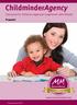 ChildminderAgency. Insurance for Childcare Agencies (registered with Ofsted) Proposal. Arranged by Morton Michel