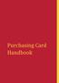 Purchasing Card Handbook