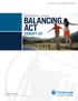 BALANCING ACT CONCEPT KIT CREATED EXCLUSIVELY FOR FINANCIAL PROFESSIONALS TERM AND PERMANENT LIFE INSURANCE NOT FOR CONSUMER USE.