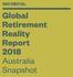 Global Retirement Reality Report 2018 Australia Snapshot