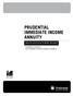 PRUDENTIAL IMMEDIATE INCOME ANNUITY REGULATION 60 FORMS PACKET