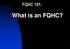 FQHC 101: What is an FQHC?