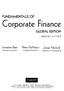 Corporate Finance FUNDAMENTALS OF GLOBAL EDITION. Jonathan Berk Peter DeMarzo Jarrad Harford