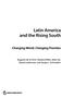 Latin America. and the Rising South. Changing World, Changing Priorities. Augusto de latorre, Tatjana Didier, Alain Ize,